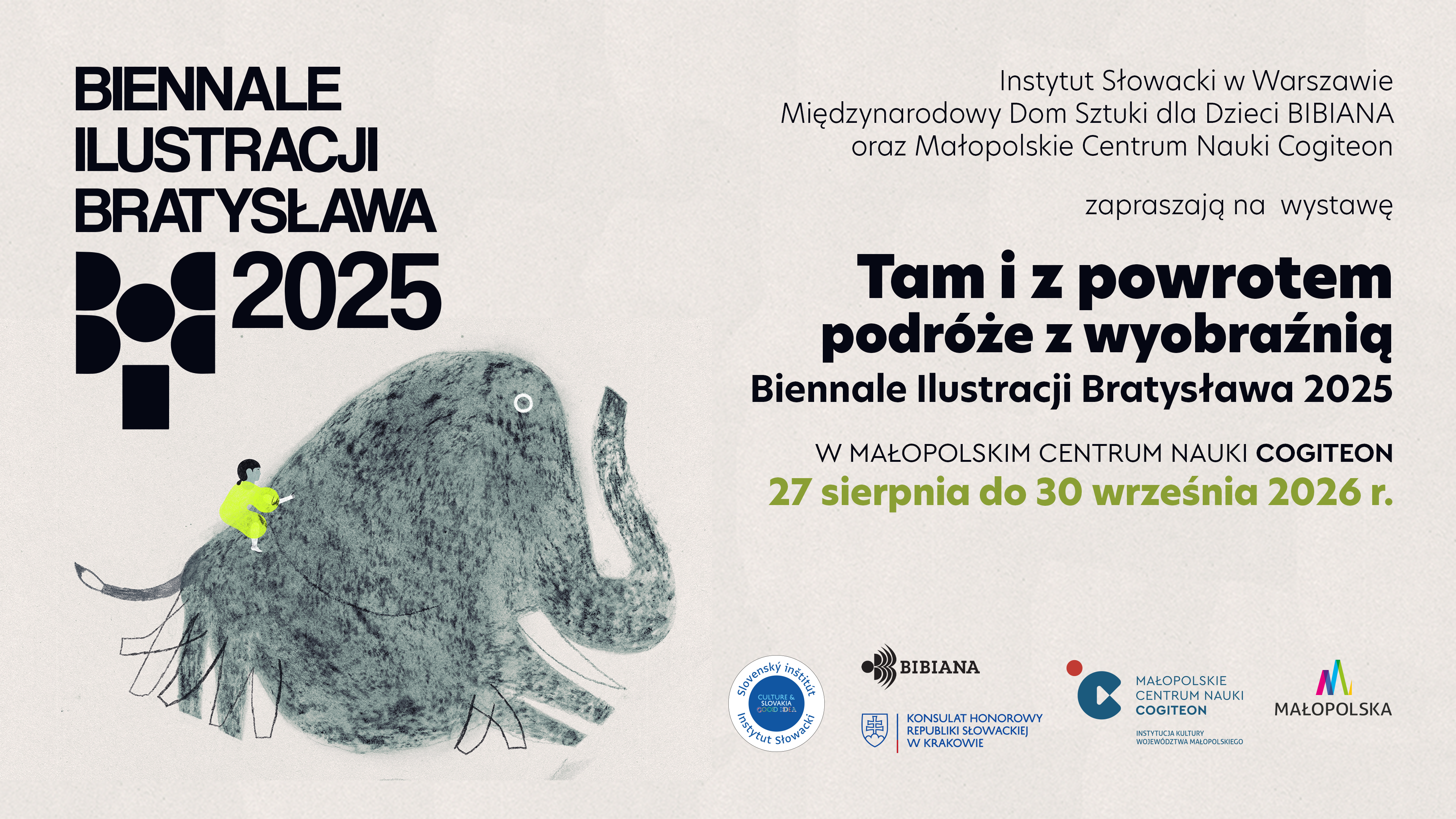 „Tam i z powrotem. Podróże z wyobraźnią” – Biennale Ilustracji Bratysława w Cogiteonie